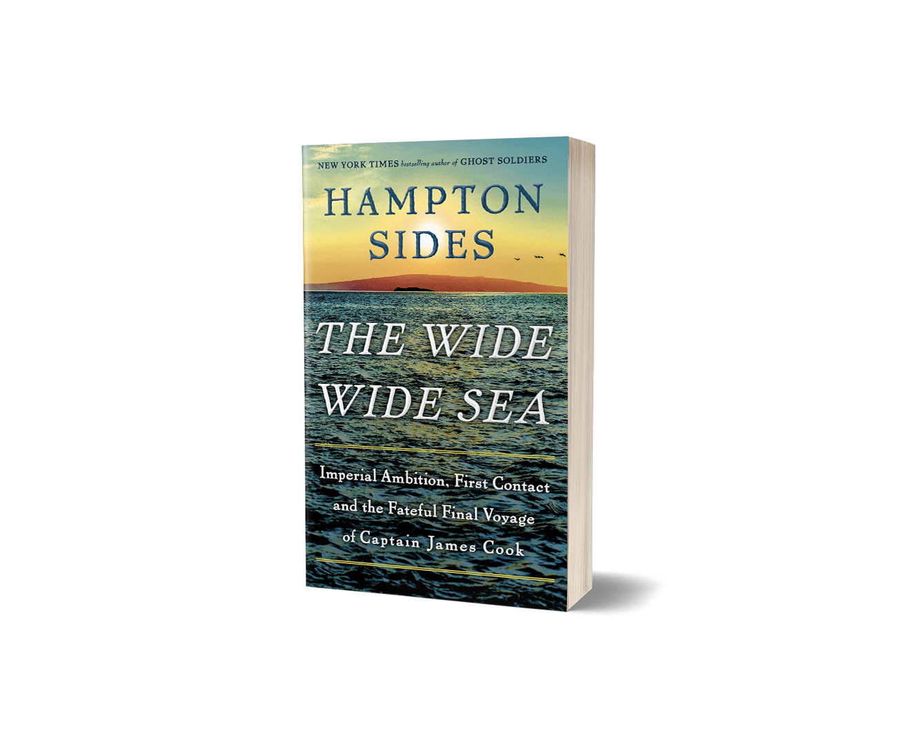 “The Wide Wide Sea” by Hampton Sides