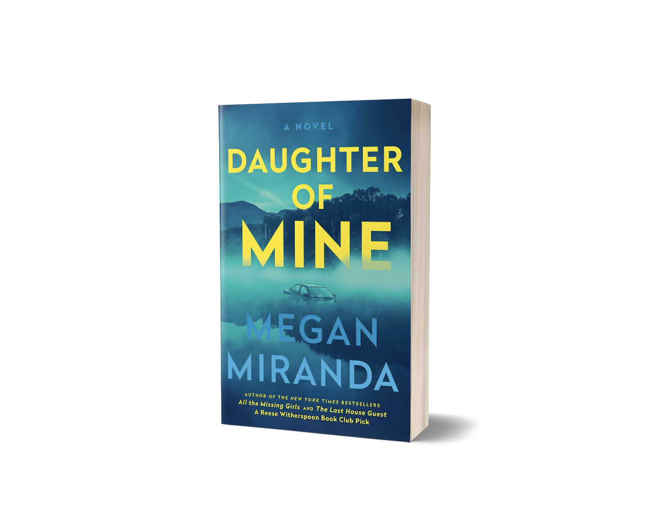 “Daughter of Mine” by Megan Miranda